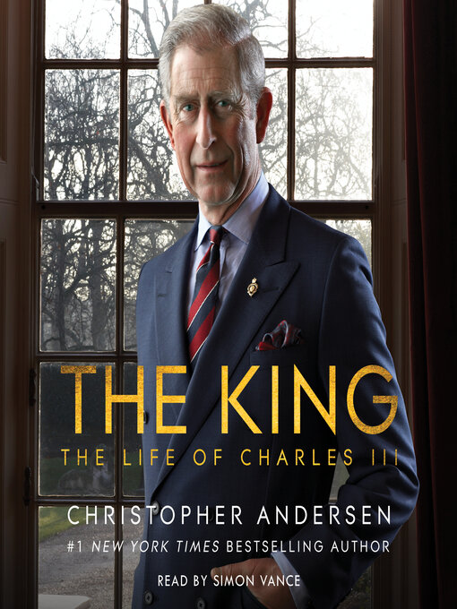 Title details for The King by Christopher Andersen - Available